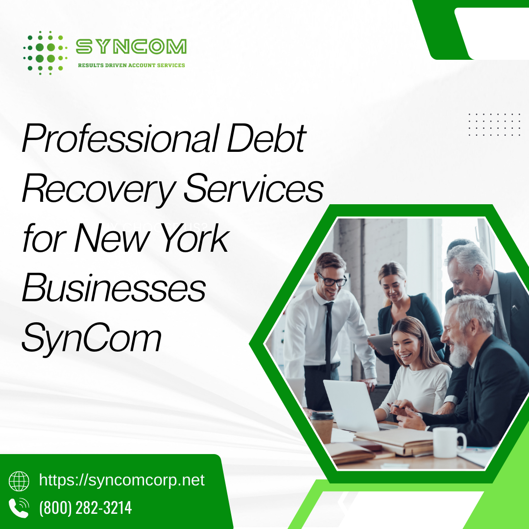 Professional Debt Recovery Services for New York Businesses | SynCom