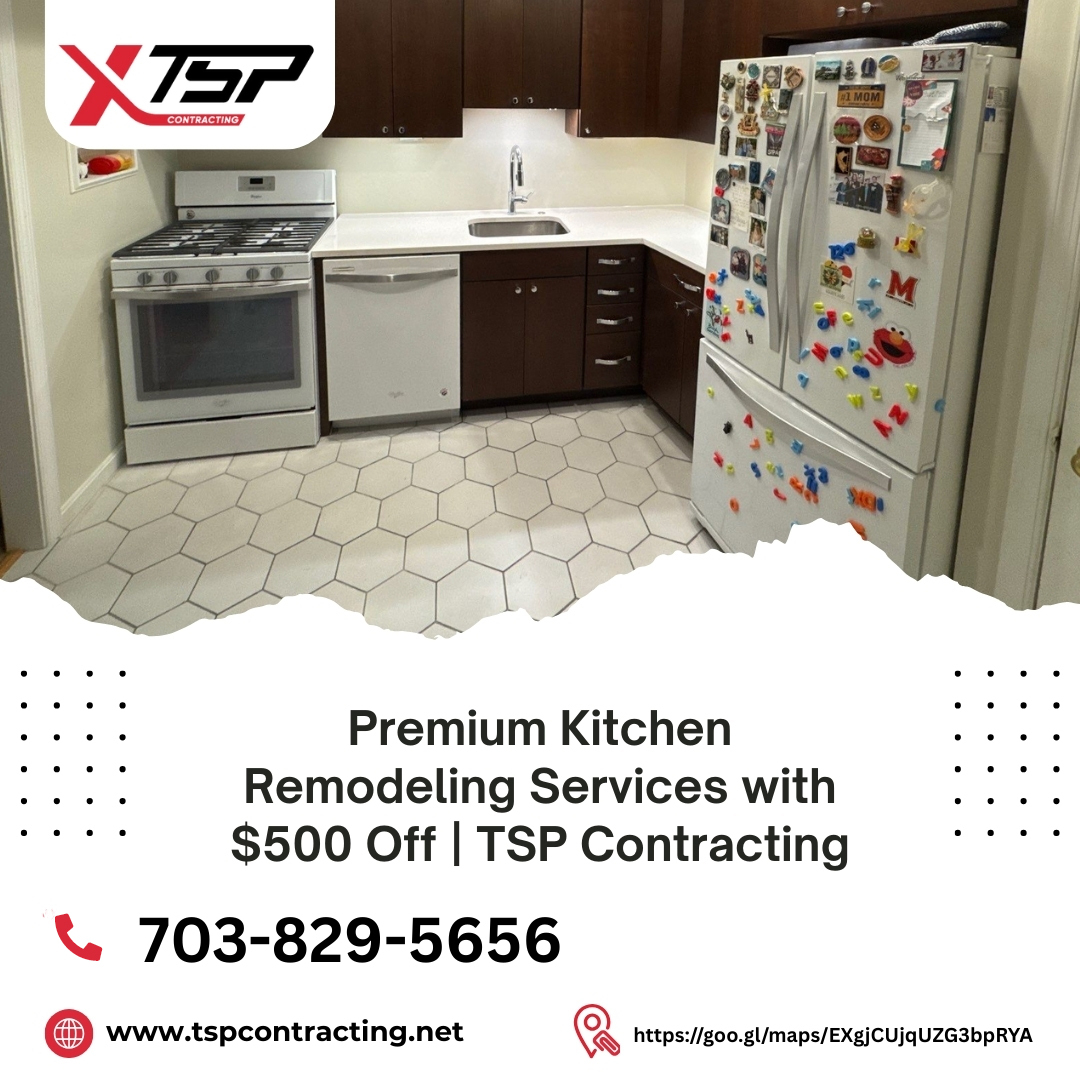 Premium Kitchen Remodeling Services with $500 Off | TSP Contracting