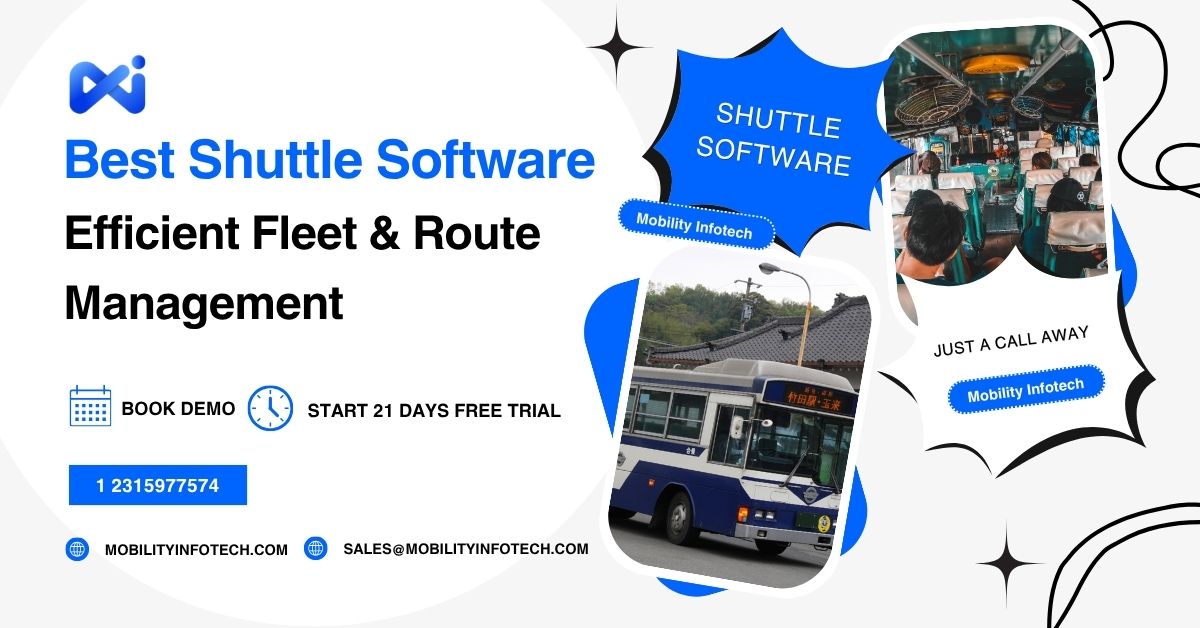 Best Shuttle Software for Efficient Fleet & Route Management