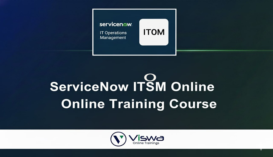 ServiceNow ITOM Online Training by Real-time Trainer in India