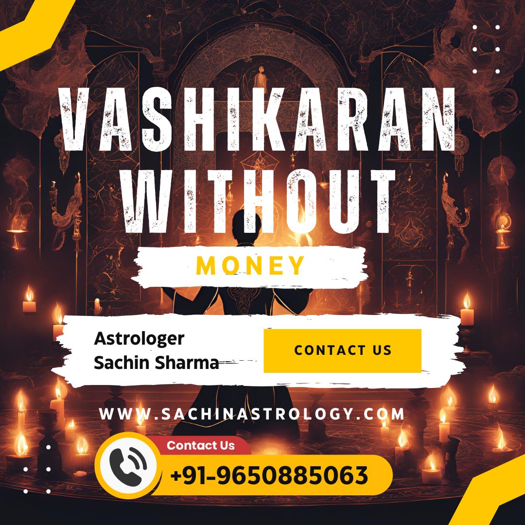 vashikaran without money - Healing a Broken Heart Should Not Have a Price Tag